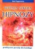 Wyższa szkoła hipnozy